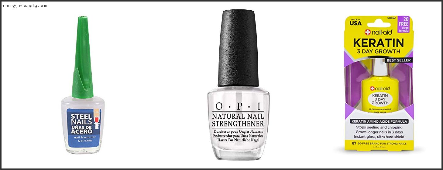 Top 10 Best Nail Strengthener For Chemo Patients 2023 ( Updated )