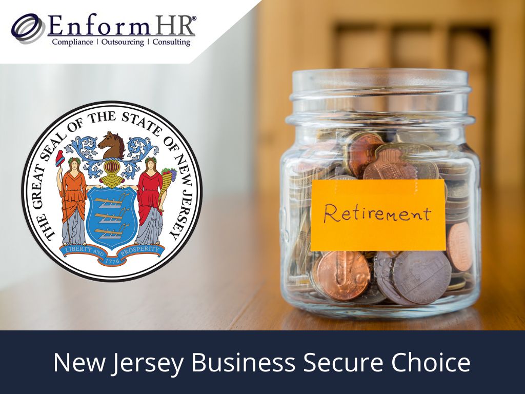 New Jersey Business Secure Choice EnformHR, LLC