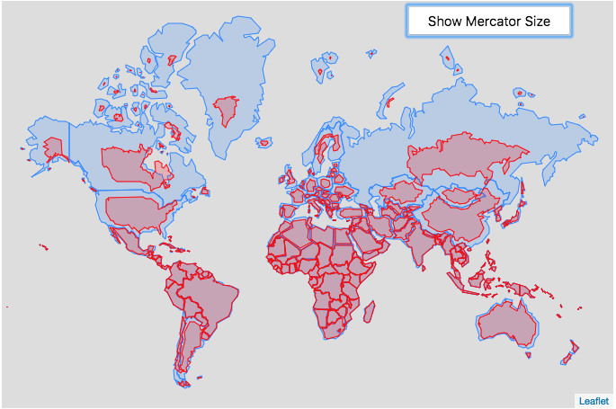 Real Country Size Map Real Country Sizes Shown on Mercator Projection (Updated) Engaging Data