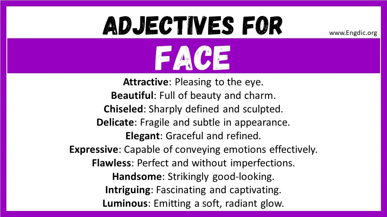 20+ Best Words to Describe Face, Adjectives for Face EngDic