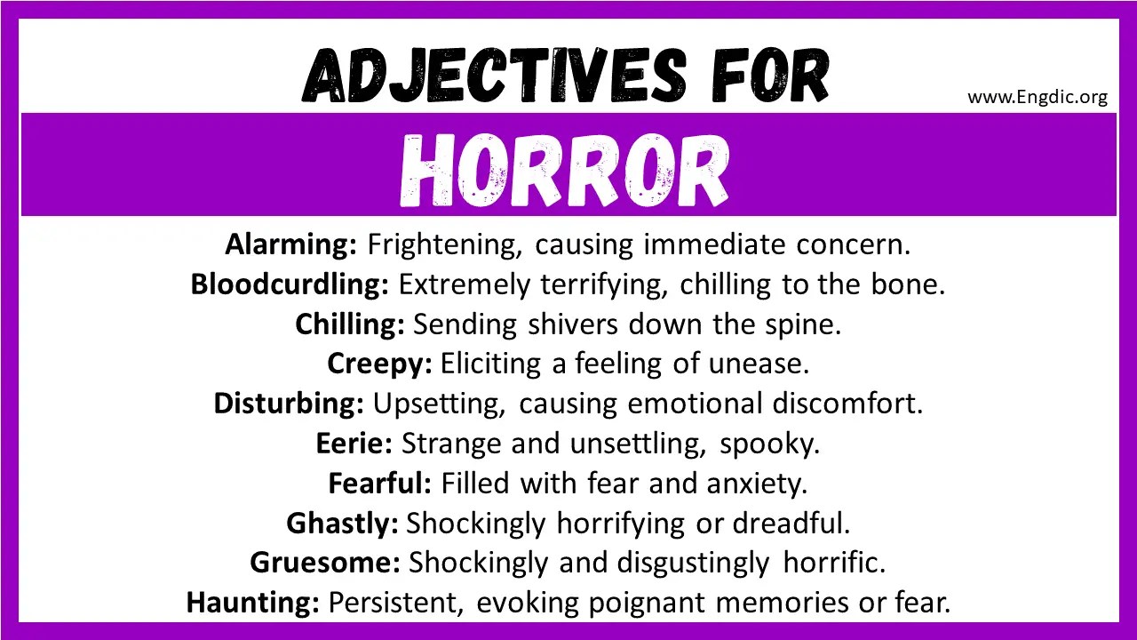 20+ Best Words to Describe Horror, Adjectives for Horror EngDic