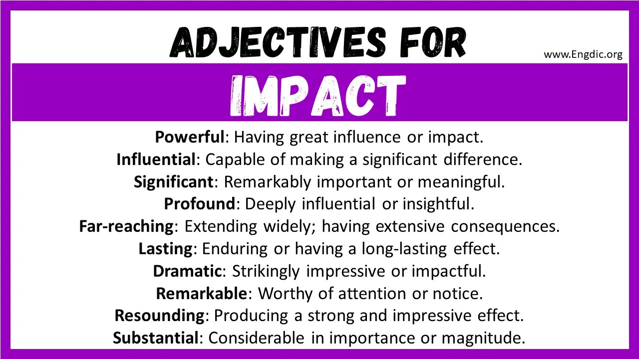 20+ Best Words to Describe Impact, Adjectives for Impact EngDic