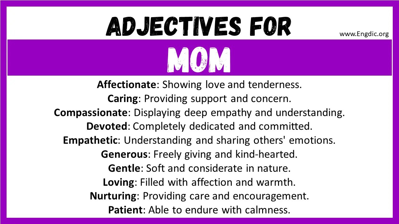 20+ Best Words to Describe Mom, Adjectives for Mom EngDic