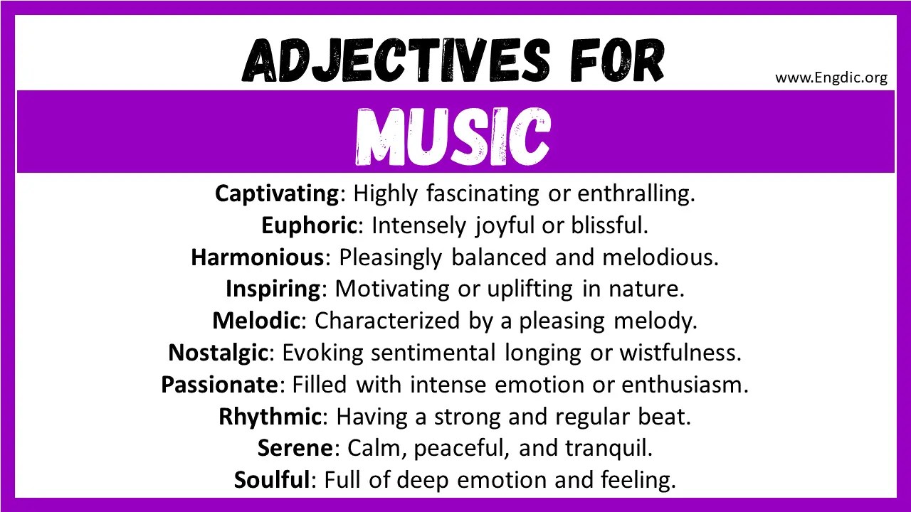 20+ Best Words to Describe Music, Adjectives for Music EngDic