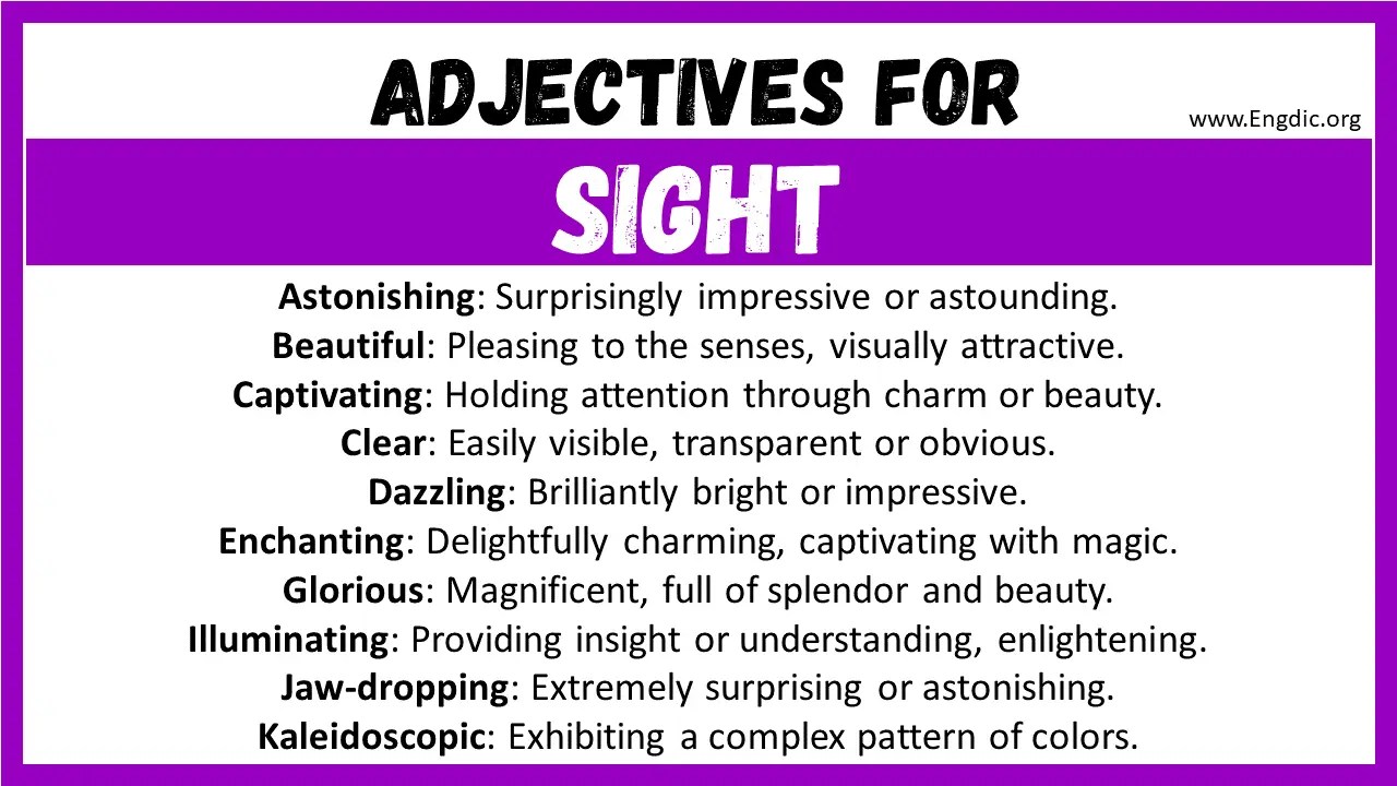 20+ Best Words to Describe Sight, Adjectives for Sight EngDic