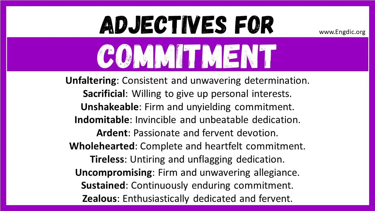 20+ Best Words to Describe Commitment, Adjectives for Commitment EngDic