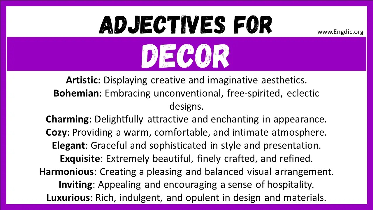 20+ Best Words to Describe Decor, Adjectives for Decor EngDic