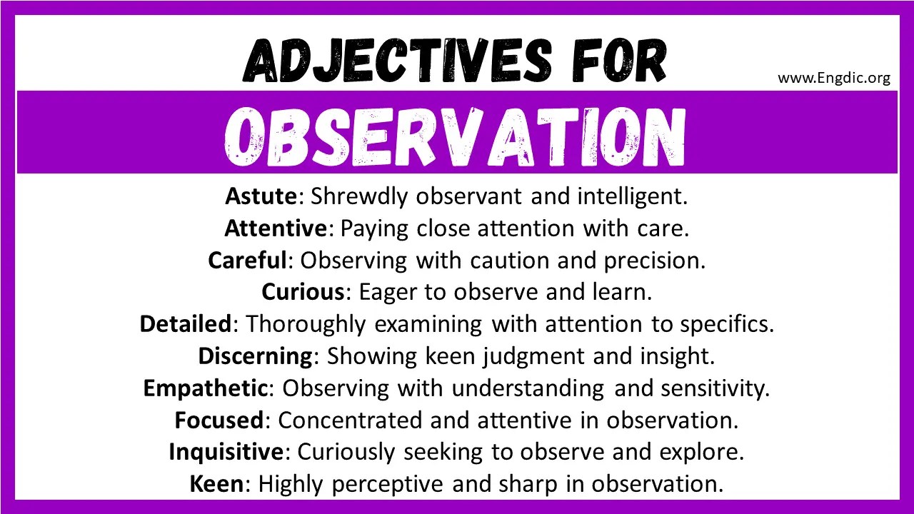 20+ Best Words to Describe Observation, Adjectives for Observation EngDic
