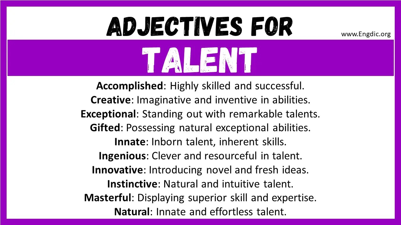 20+ Best Words to Describe Talent , Adjectives for Talent EngDic