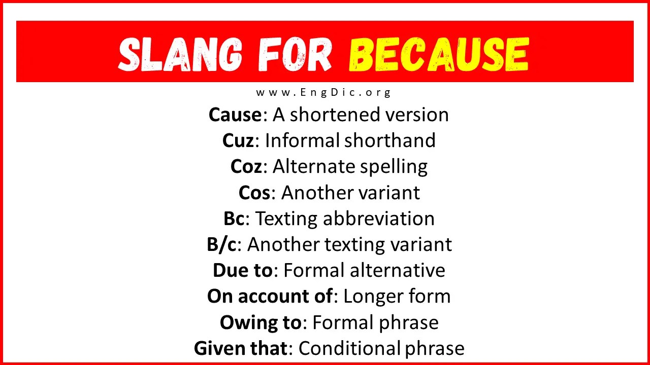 20+ Slang for Because (Their Uses & Meanings) EngDic