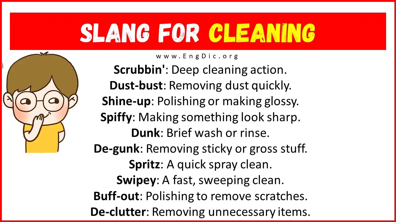 20+ Slang for Cleaning (Their Uses & Meanings) EngDic
