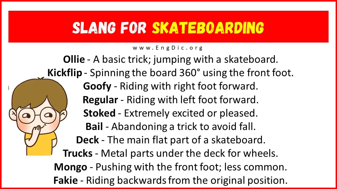 30+ Slang for Skateboarding (Their Uses & Meanings) EngDic