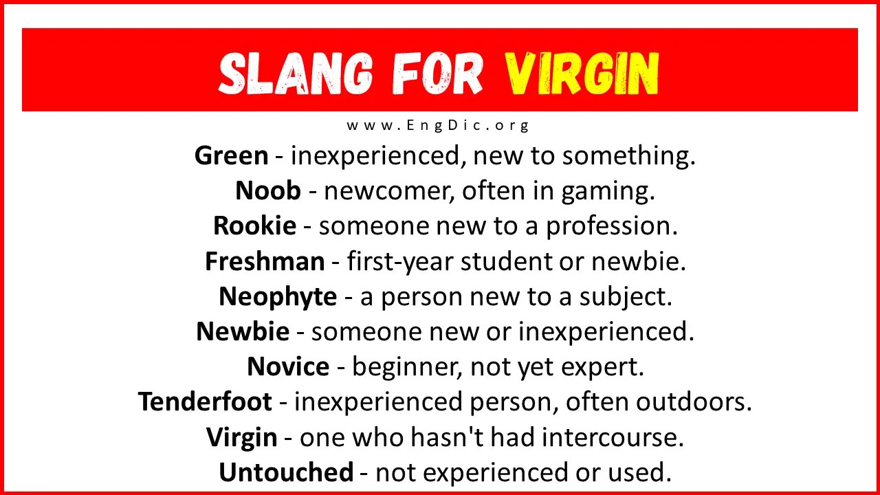 30+ Slang for Virgin (Their Uses & Meanings) EngDic