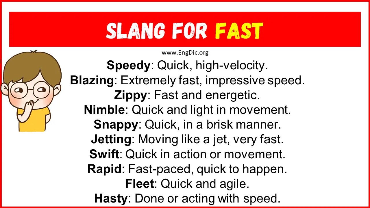 20+ Slang for Fast (Their Uses & Meanings) EngDic