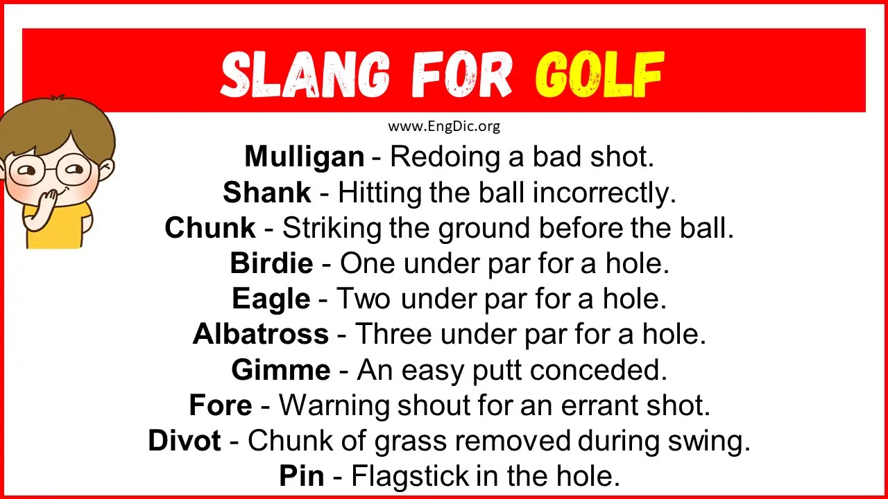 20+ Slang for Golf (Their Uses & Meanings) EngDic