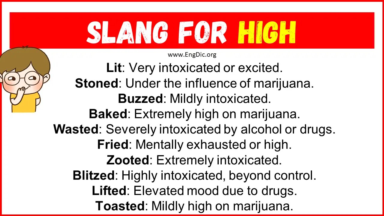 20+ Slang for High (Their Uses & Meanings) EngDic