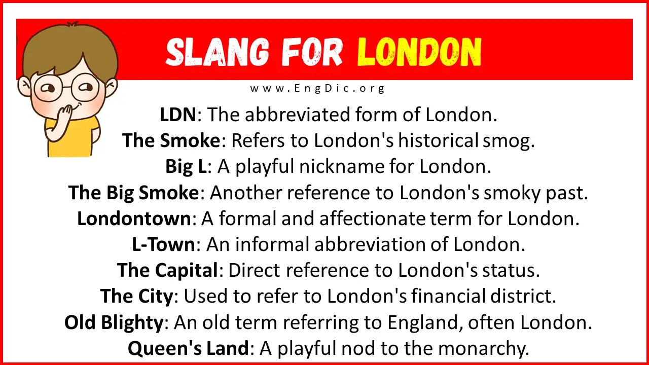 20+ Slang for London (Their Uses & Meanings) EngDic