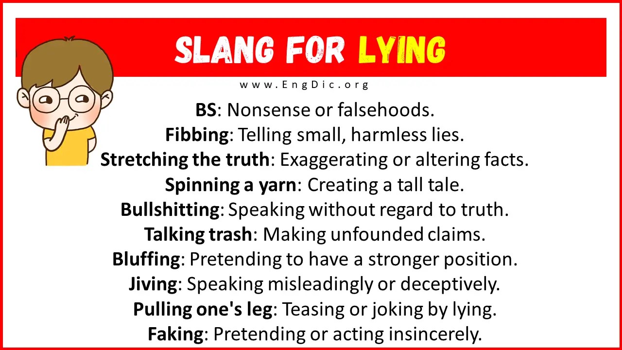 20+ Slang for Lying (Their Uses & Meanings) EngDic
