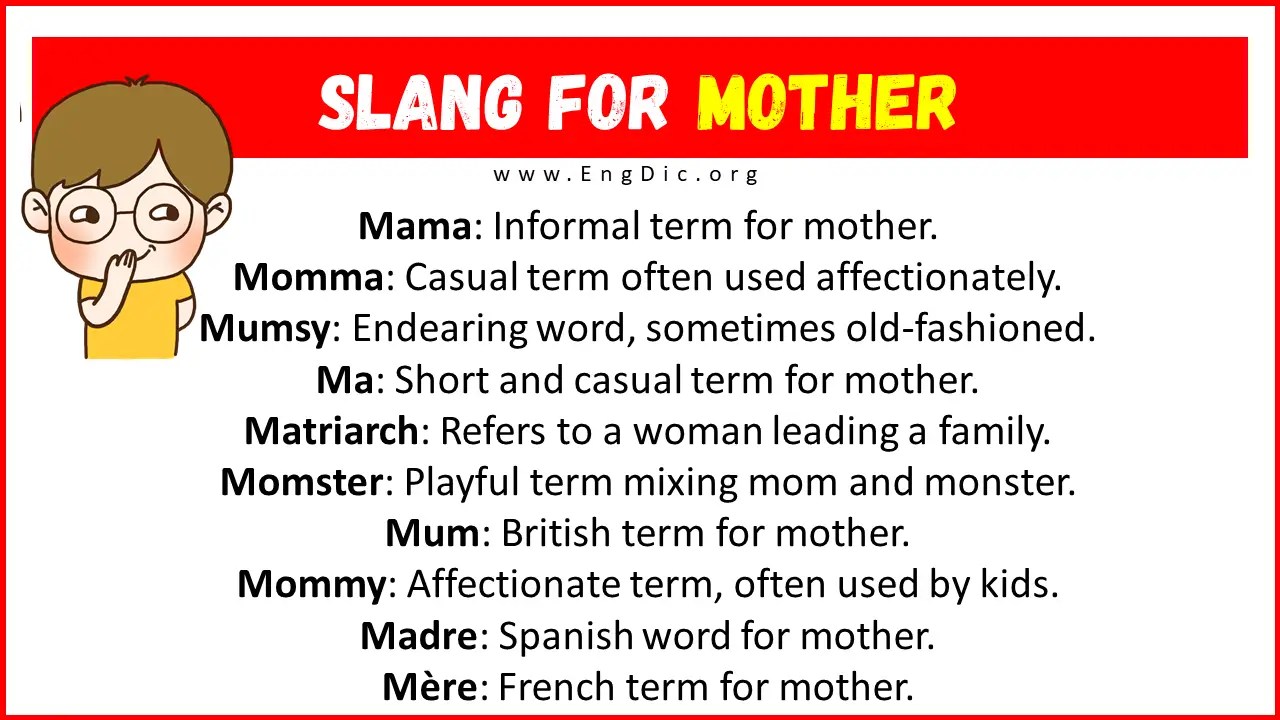 20+ Slang for Mother (Their Uses & Meanings) EngDic