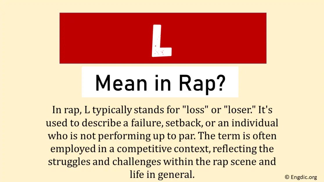 What Does L Mean In Rap? (Origin & Usage) EngDic