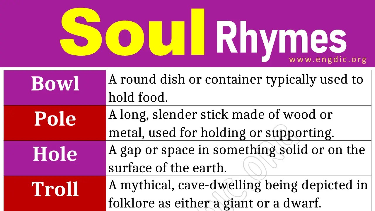 Words that Rhyme with Soul (Soul Rhyme Words) EngDic