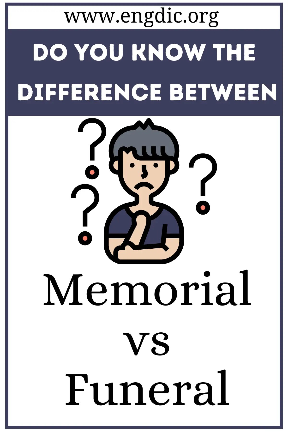 Memorial vs Funeral (What's the Difference?) EngDic