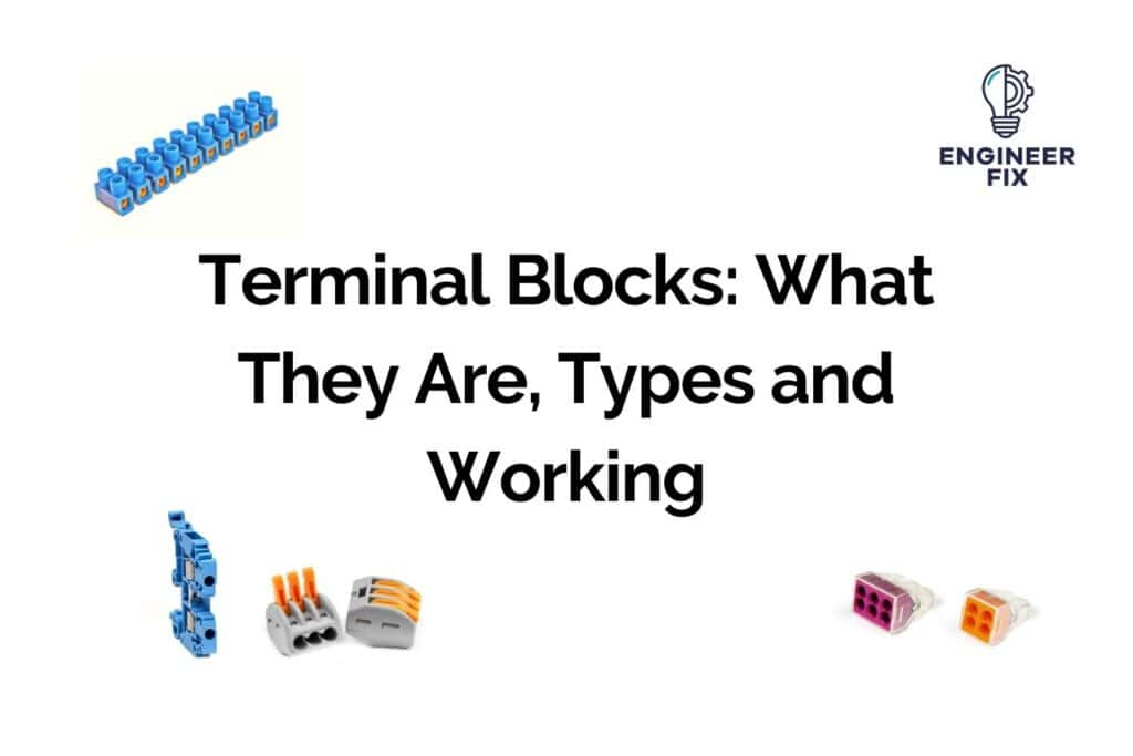 A Full Guide To Terminal Blocks What They Are, Types and Working