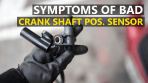Crankshaft Position Sensor: The Maestro Of Your Engine – Engineerine