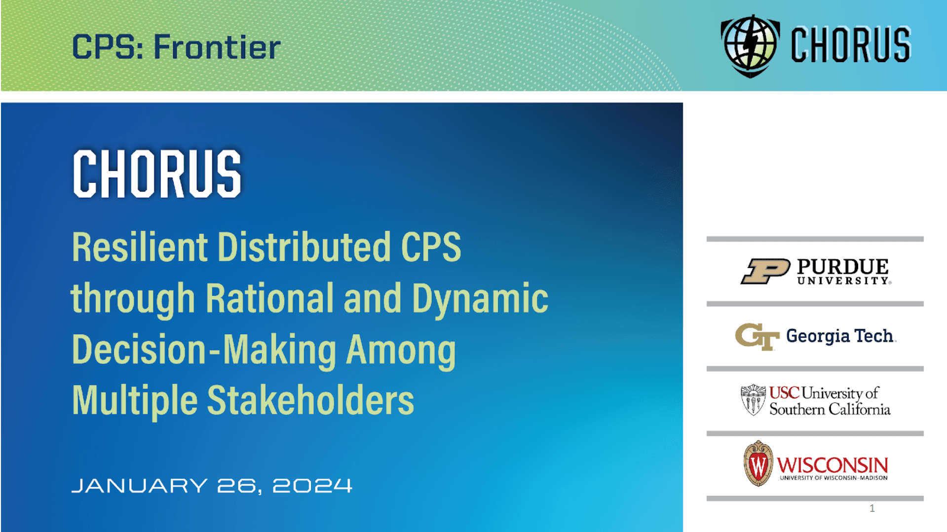 NSF CPS Frontier Project CHORUS Dependable Computing Systems Laboratory