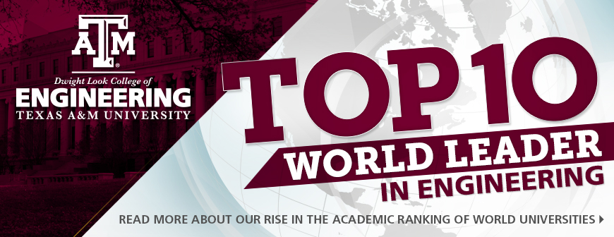 Texas A&M Engineering rises to global top 10? Texas A&M University