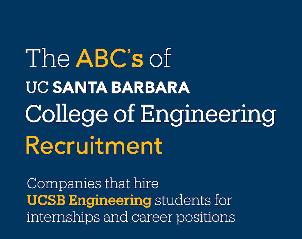 Internships and Careers College of Engineering UC Santa Barbara
