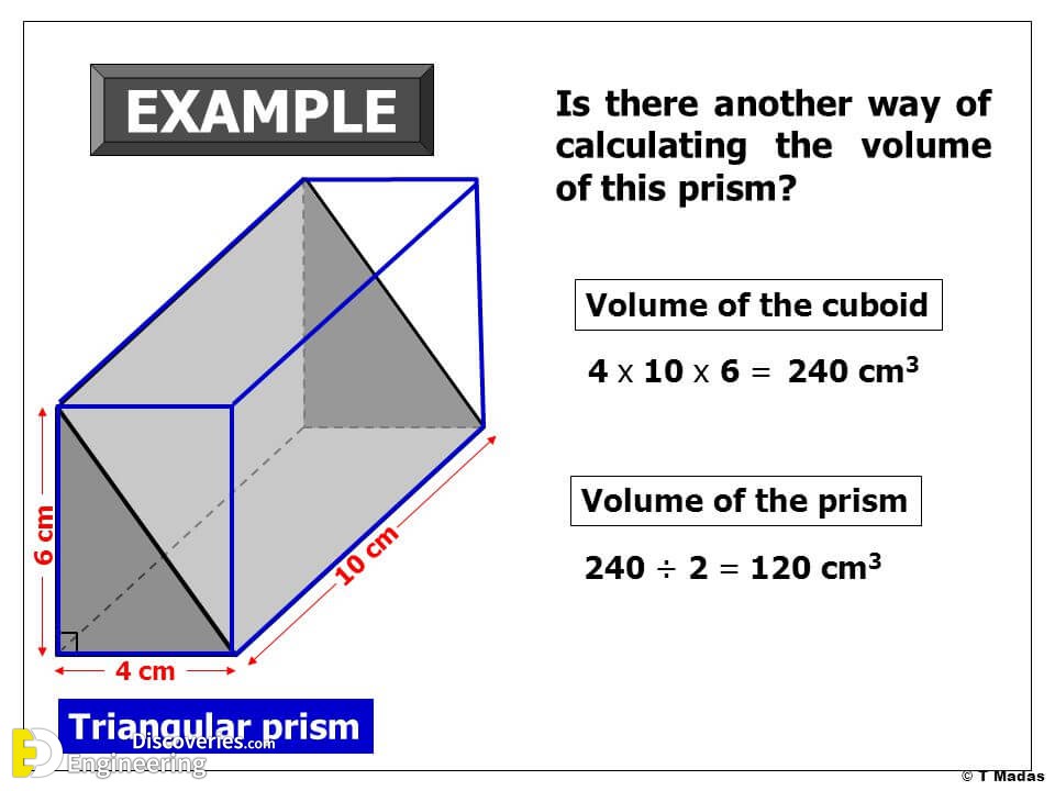 How To Calculate The Volume Of A Prism Engineering Discoveries