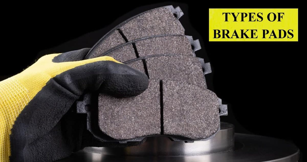 5 Types of Brake Pads [Explained with Complete Details] Engineering Learn