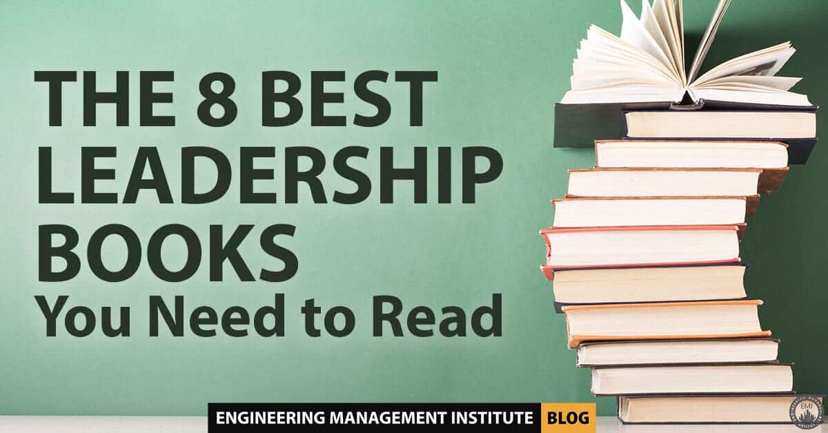 The 8 Best Leadership Books You Need to Read