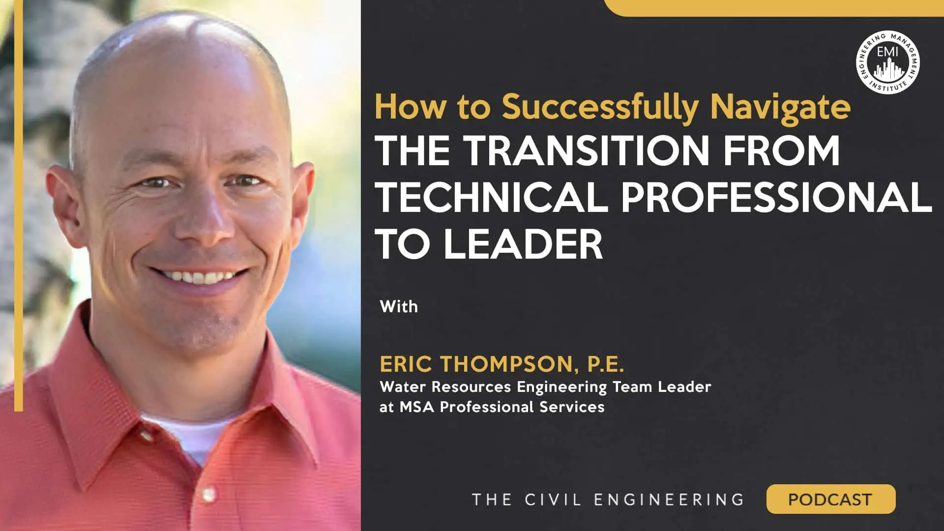 TCEP 245 How to Successfully Navigate the Transition from Technical