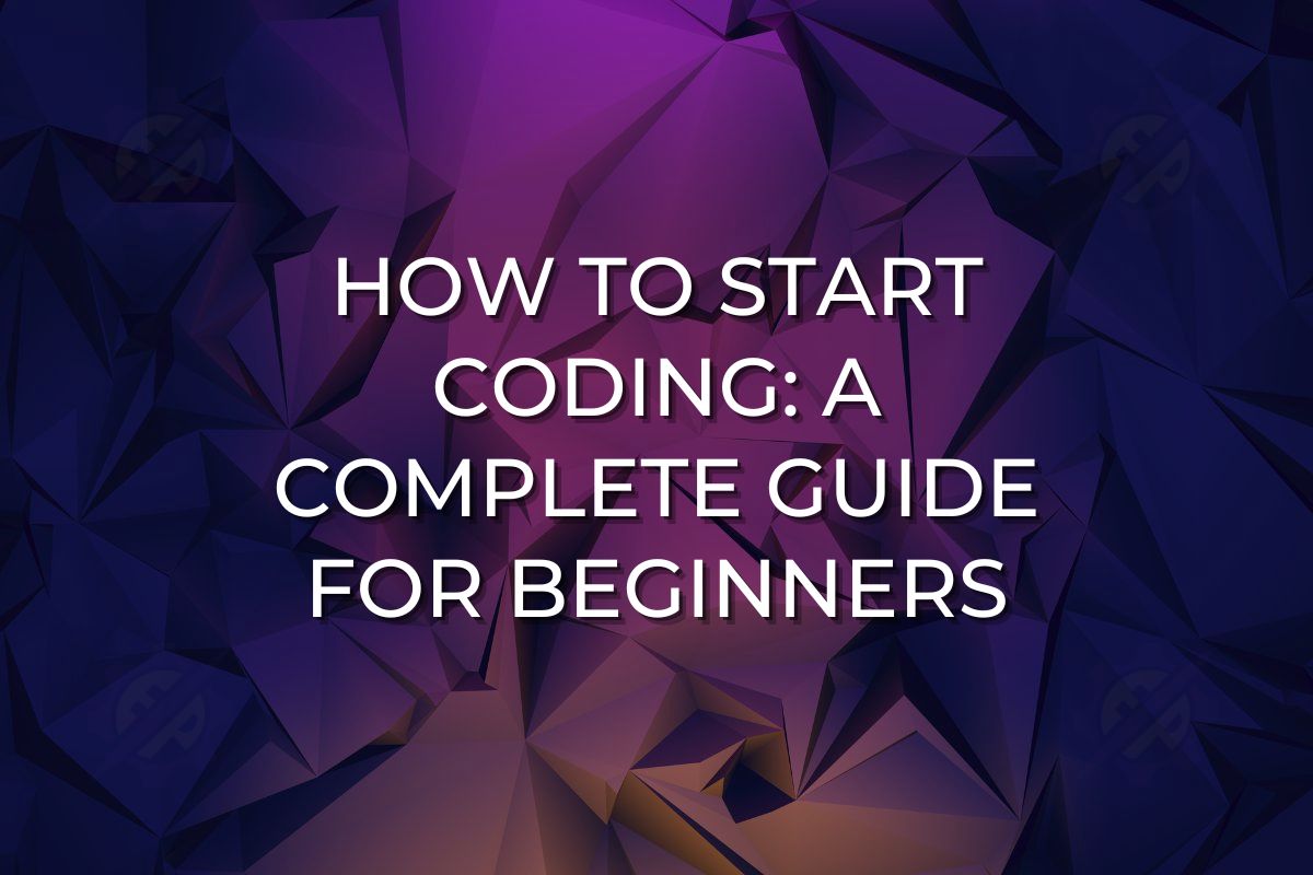 How to start coding Complete guide for beginners Engineer's