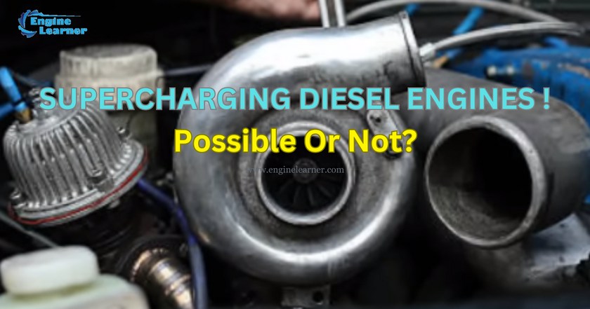 Can You Supercharged Diesel Engine? Briefly Explained
