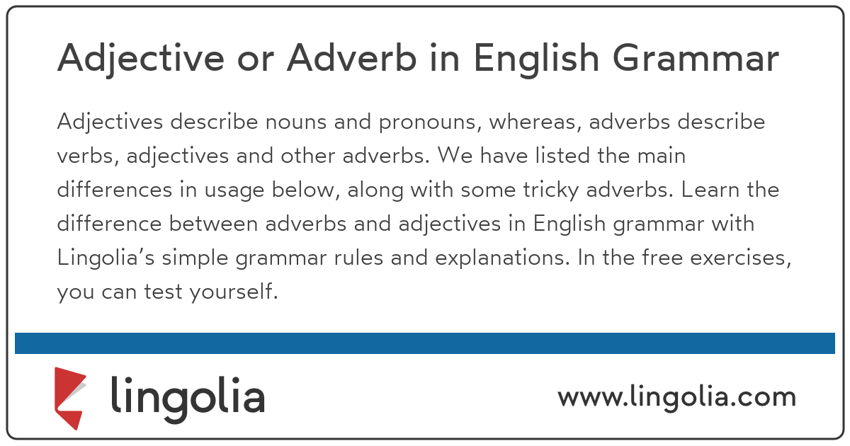 Adjective or Adverb in English Grammar