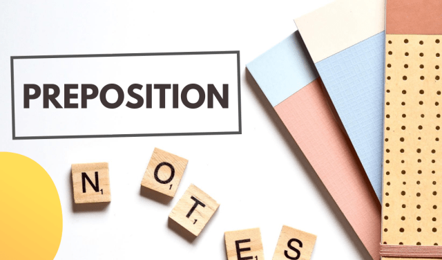 Pengertian, Jenis, Contoh, Dan Fungsi Preposition – English++