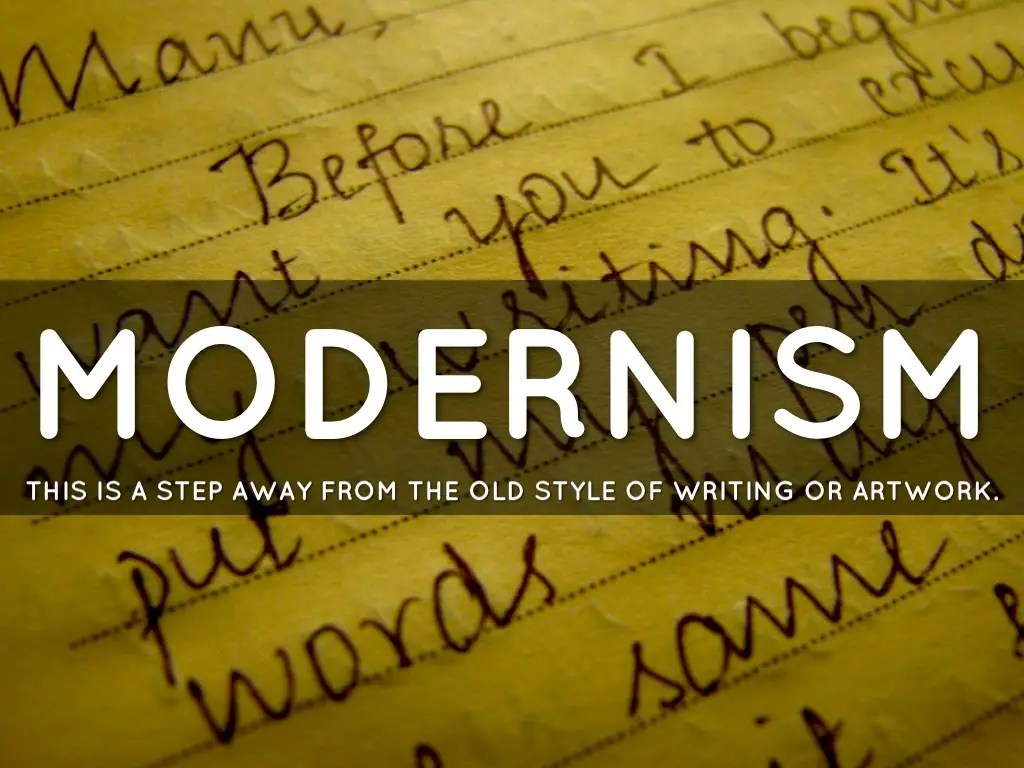 Modernism In Literature Definition, History & Key Factors