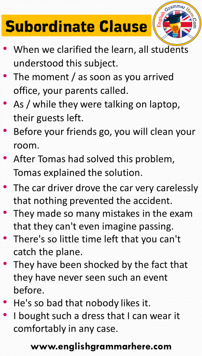 Subordinate Clause Examples, Subordinating Conjunctions Examples