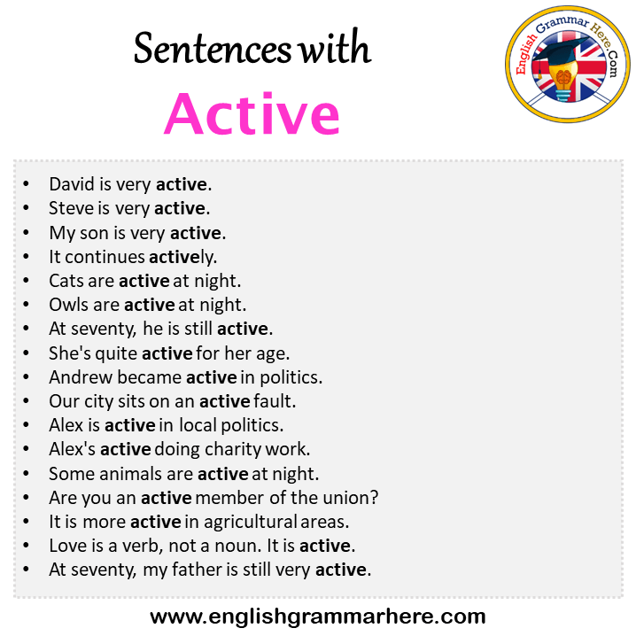 Sentences with Active, Active in a Sentence in English, Sentences For
