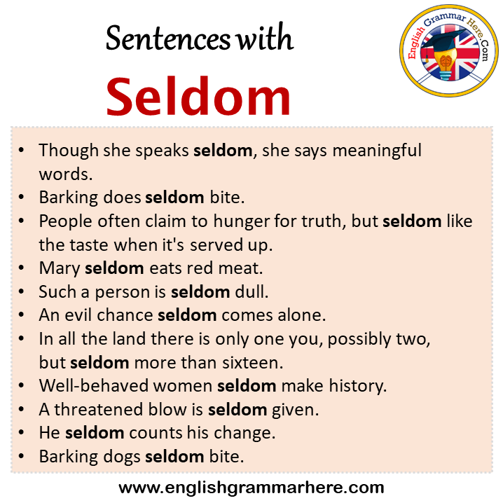 Sentences with Seldom, Seldom in a Sentence in English, Sentences For Seldom English Grammar Here