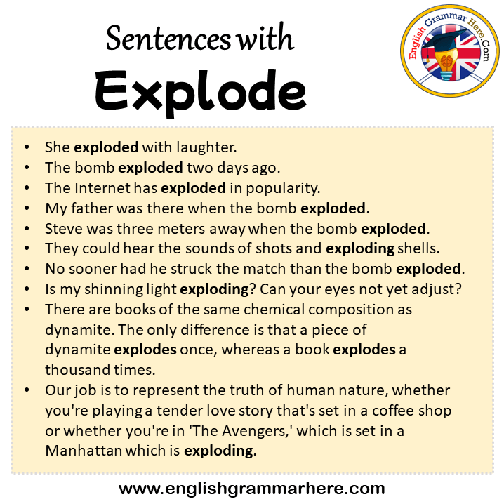 Sentences with Explode, Explode in a Sentence in English, Sentences For