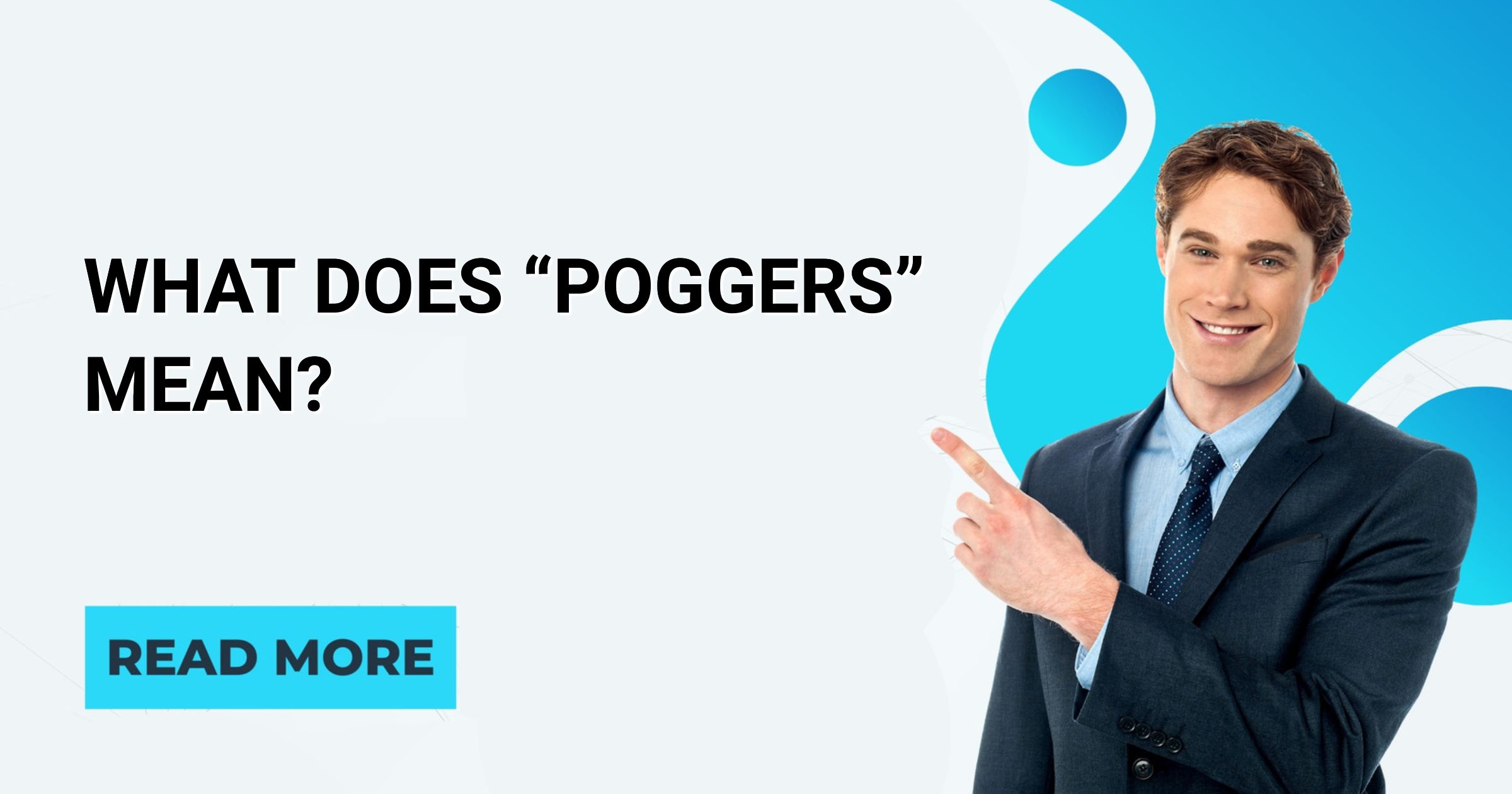 What Does “POGGERS” Mean? English Intelligent