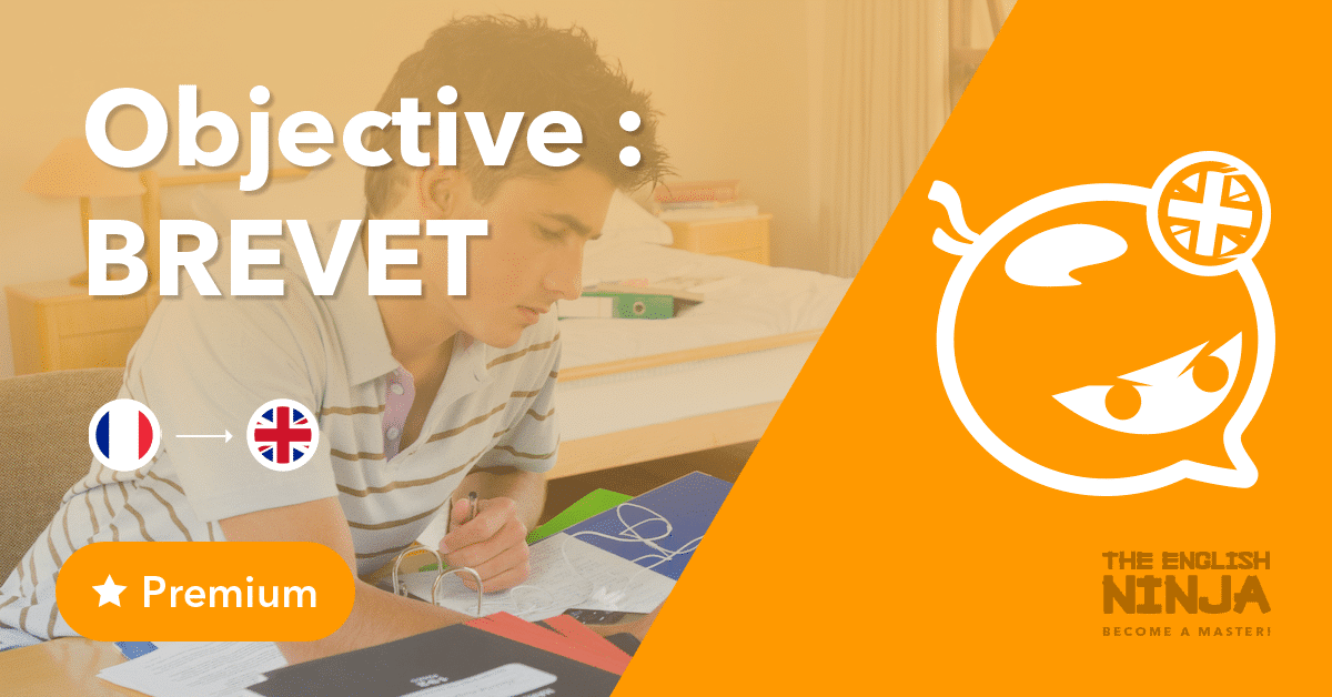 Objective BREVET English Course The English Ninja