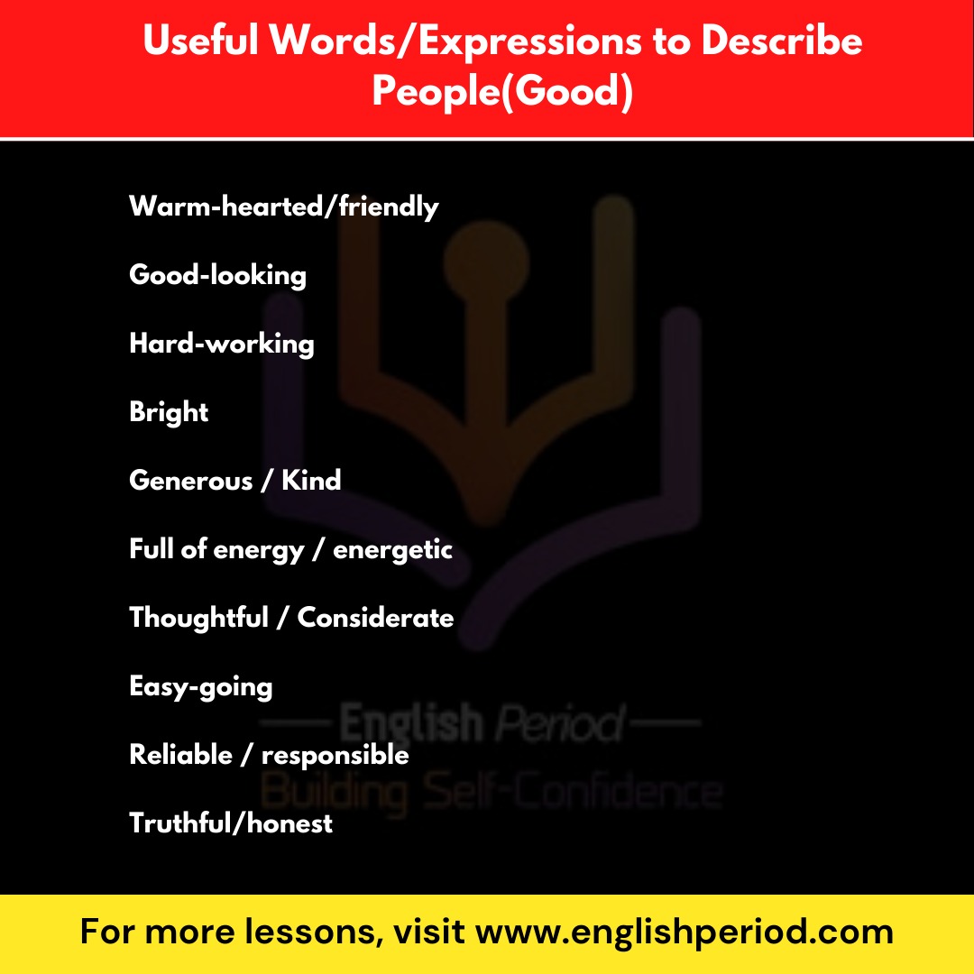 10 Ways to Describe Good People English Period