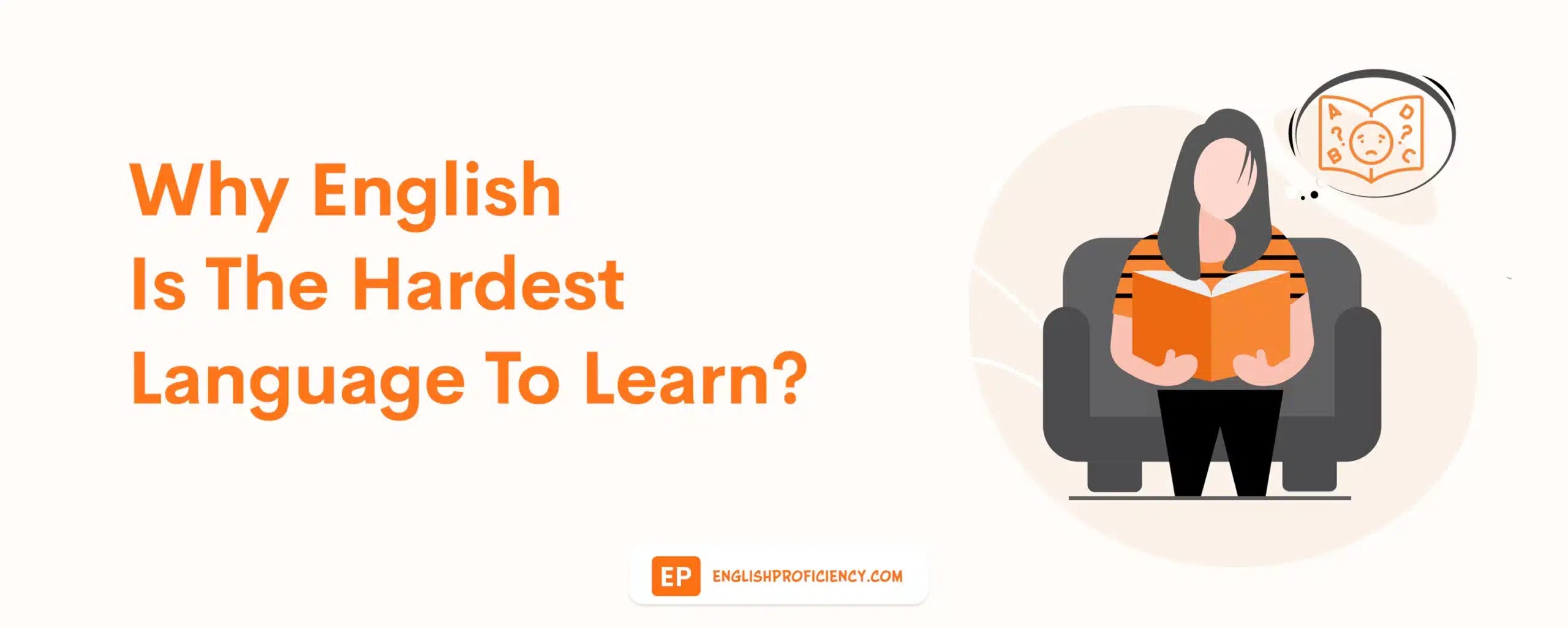 Is English The Hardest Language To Learn? Expert Insights