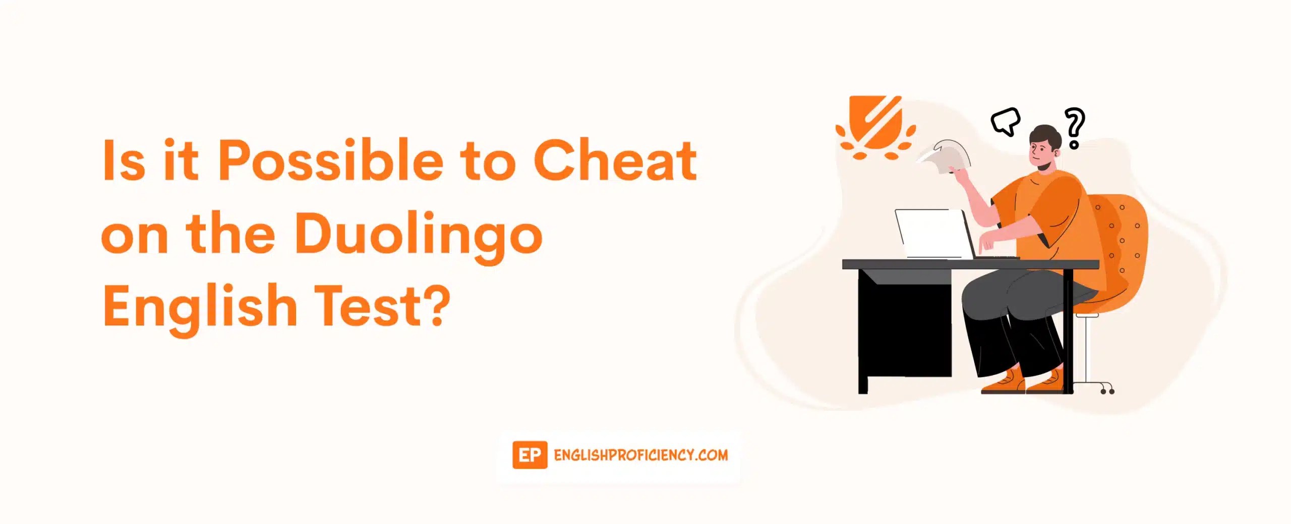 Is Cheating On The Duolingo English Test Possible?