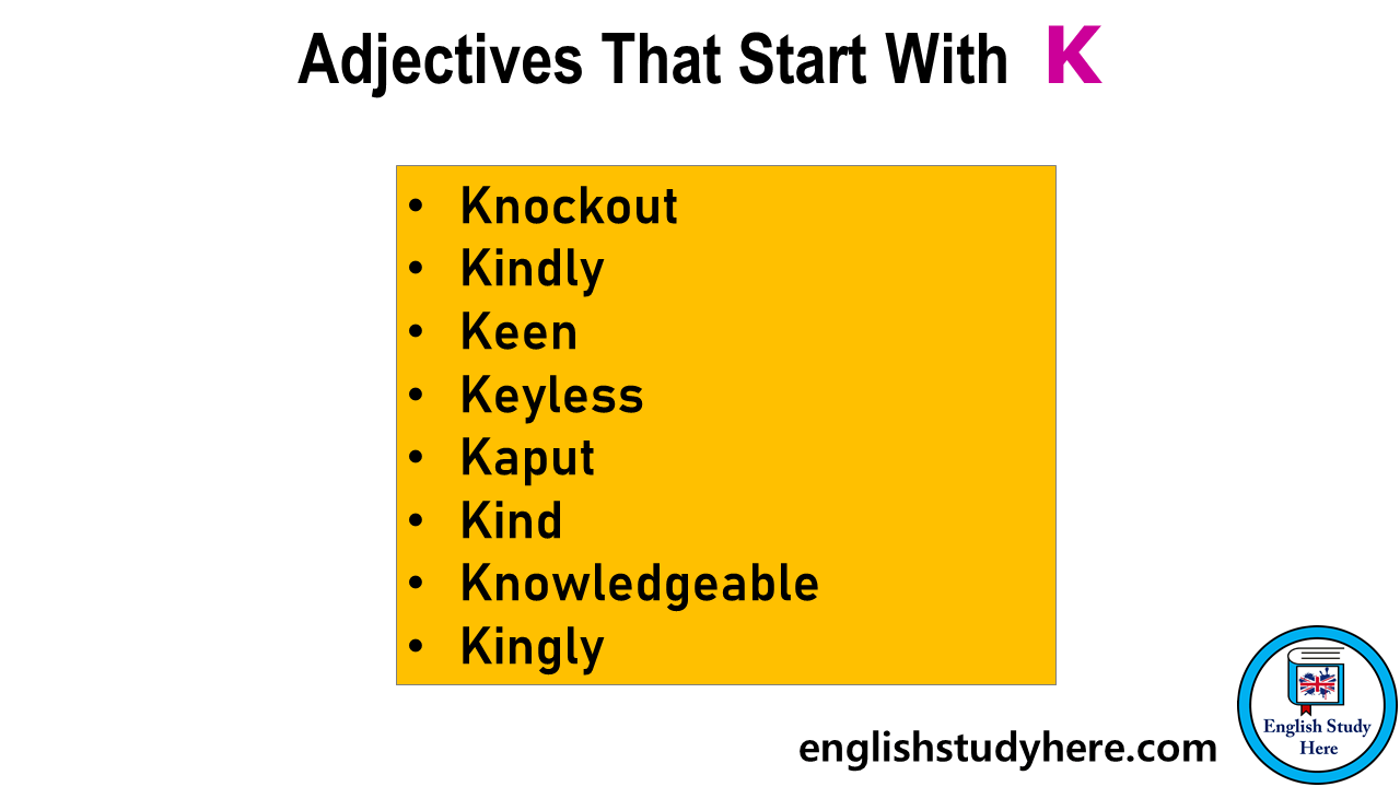 Adjectives That Start with K English Study Here